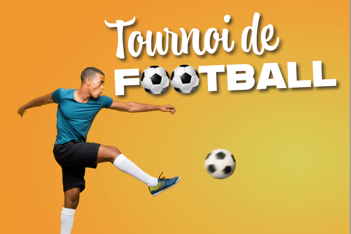 Tournoi de football 1 tournoi de foot