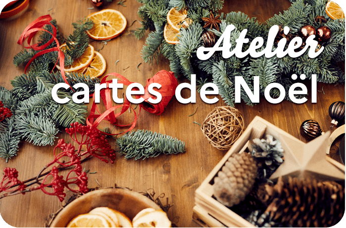 Atelier DIY Cartes de Noël 1 atelier cartes de noel