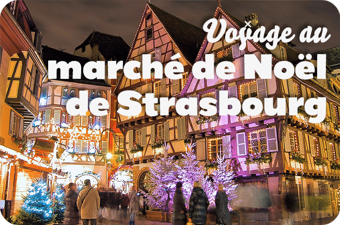 Voyage marché de Noël de Strasbourg 1 marche de noel