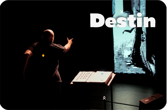 Sortie spectacle : DESTIN de Christoph Guillermet 1 destin