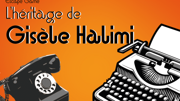 2021126 escapegame gisele Halimi
