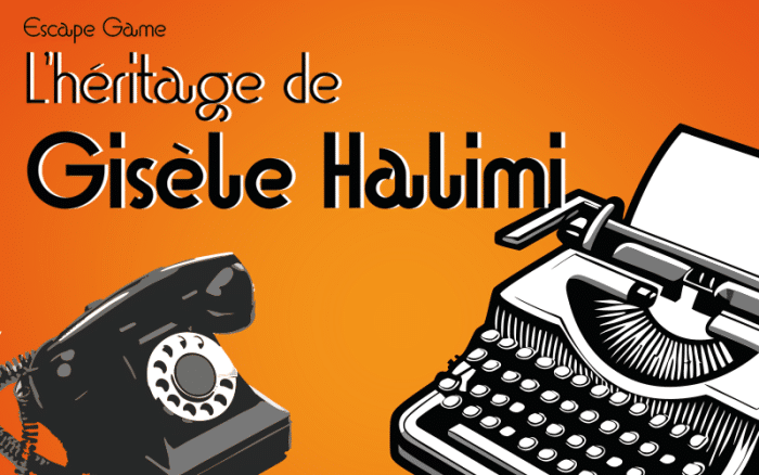 2021126 escapegame gisele Halimi