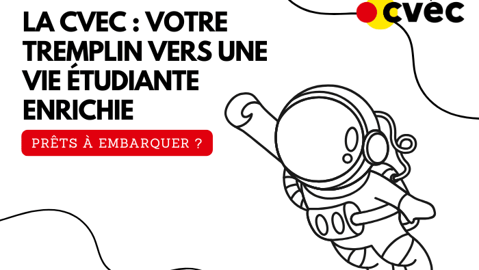 La CVEC Votre tremplin vers une vie etudiante enrichie