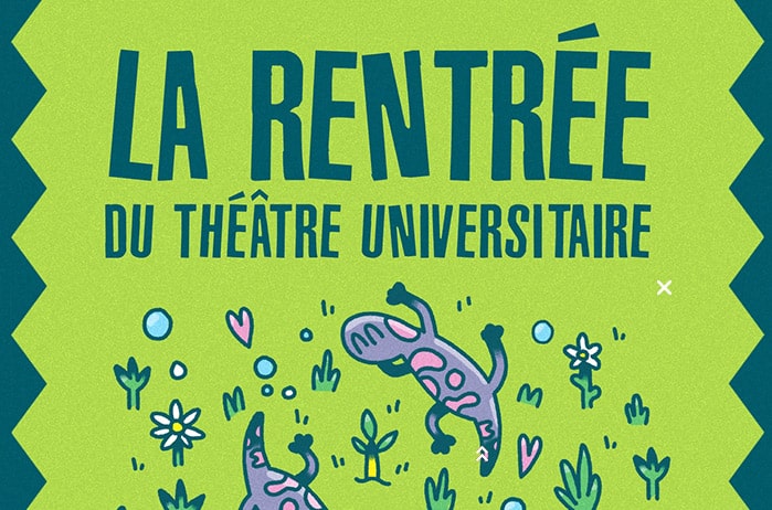 La rentrée du Théâtre Universitaire de Dijon 1 RentreTUD CROUS BFC